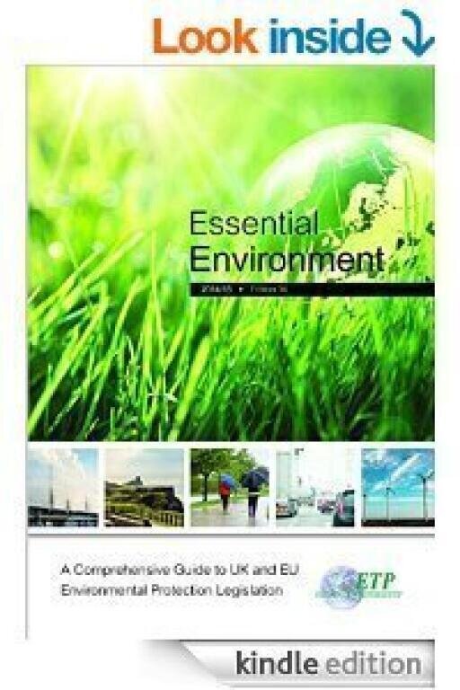 Essential Environment 36th Edition A Comprehensive Guide to UK and EU Environmental Protection Legislation