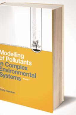 Modelling of Pollutants in Complex Environmental Systems, Volume I