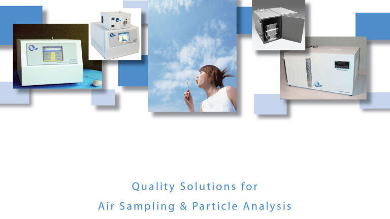 Quality Solutions for Air Sampling & Particle Analysis
