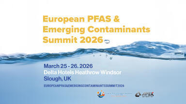 European PFAS & Emerging Contaminants Summit 2026 | 25–26 March 2026