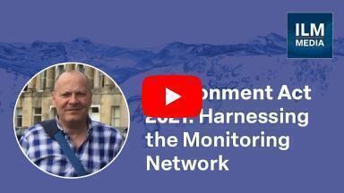 Matt Loewenthal on Water Monitoring Under the Environment Act 2021